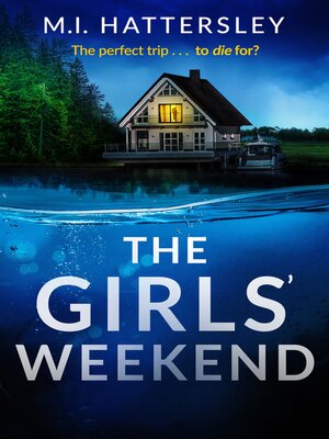 cover image of The Girls' Weekend